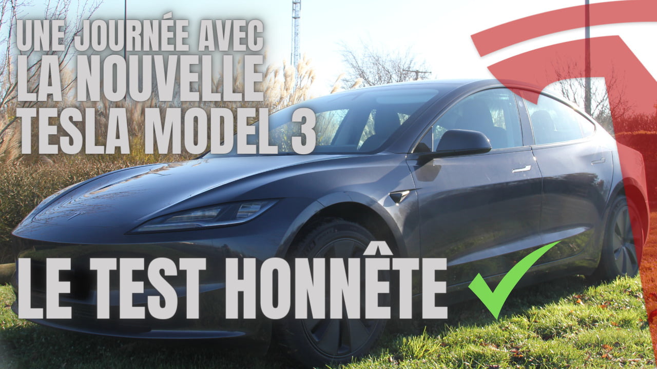Test honnête de la nouvelle Tesla Model 3 Highland - Tesla Astuces